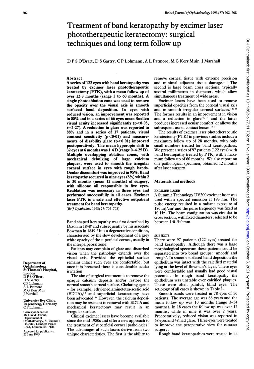 Treatment of Band Keratopathy by Excimer Laser Phototherapeutic Keratectomy: Surgical Techniques and Long Term Follow Up