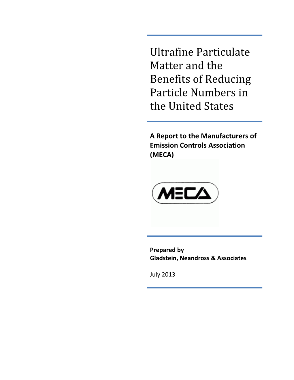 Ultrafine Particulate Matter and the Benefits of Reducing Particle Numbers in the United States