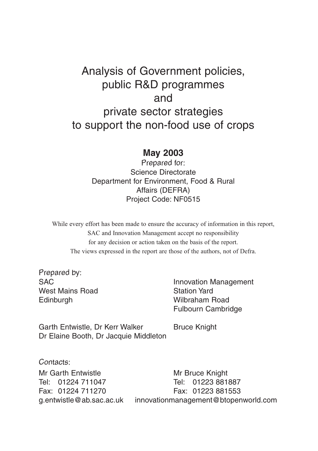 Analysis of Government Policies, Public R&D Programmes And