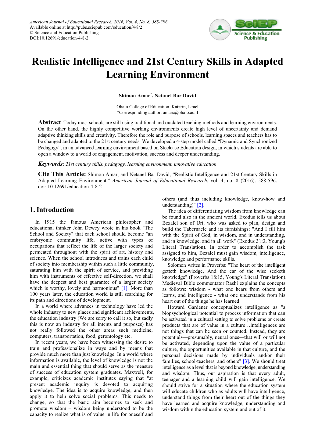 Realistic Intelligence and 21St Century Skills in Adapted Learning Environment