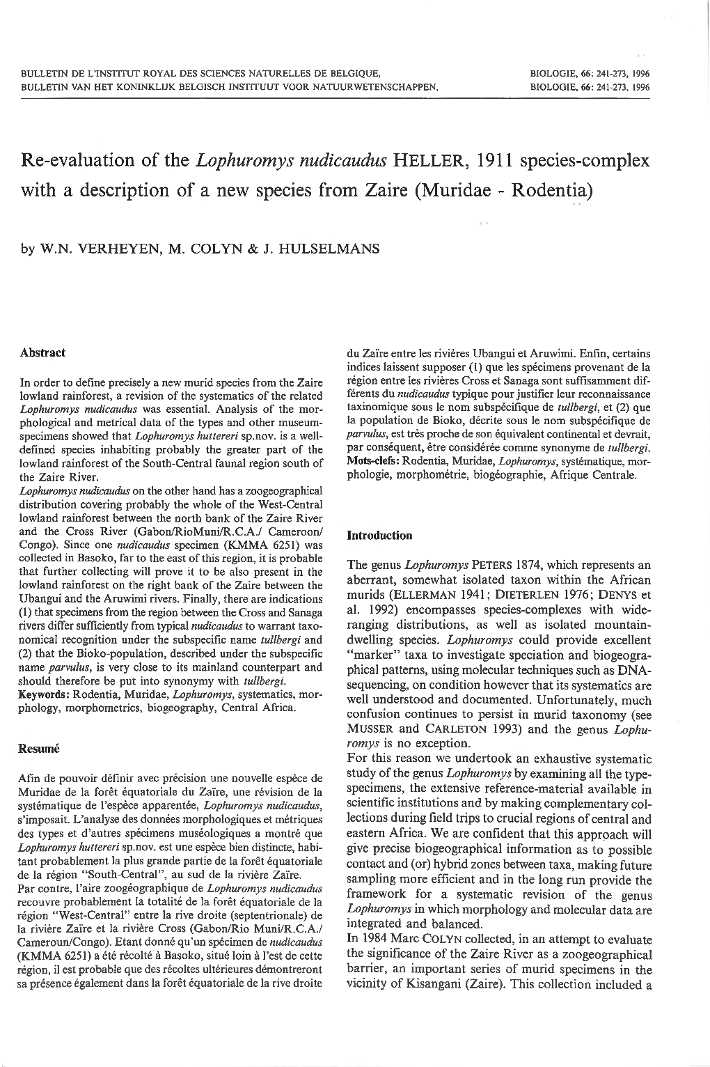 Lophuromys Nudicaudus HELLER, 1911 Species-Complex with a Description of a New Species from Zaire (Muridae - Rodentia)