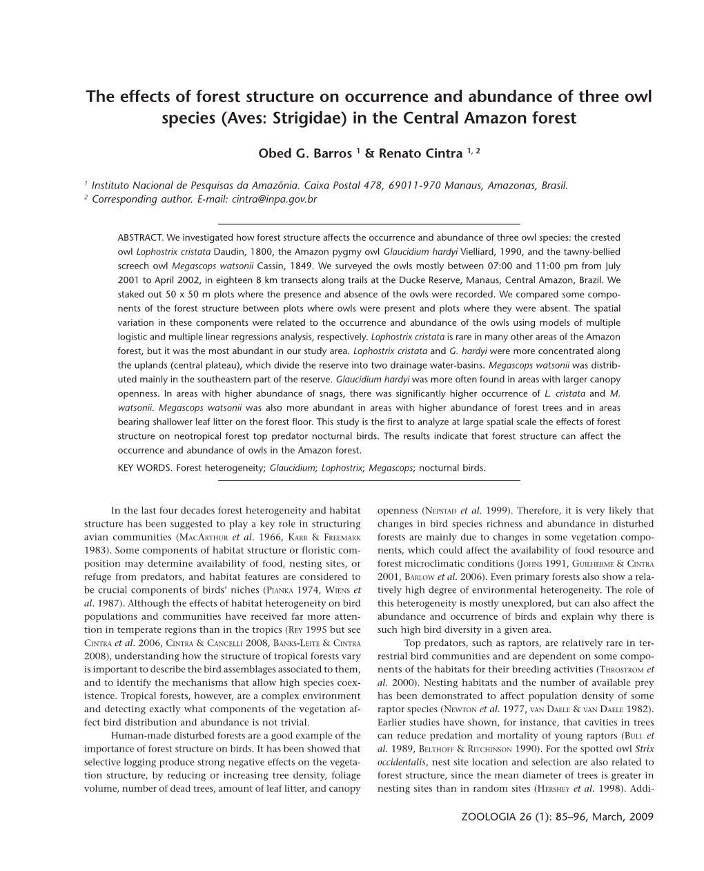 The Effects of Forest Structure on Occurrence and Abundance of Three Owl Species (Aves: Strigidae) in the Central Amazon Forest