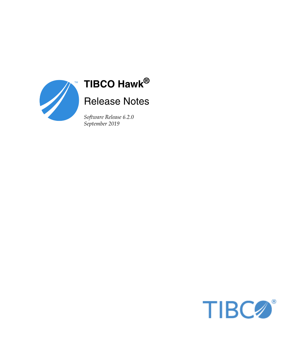 TIBCO Hawk® Release Notes