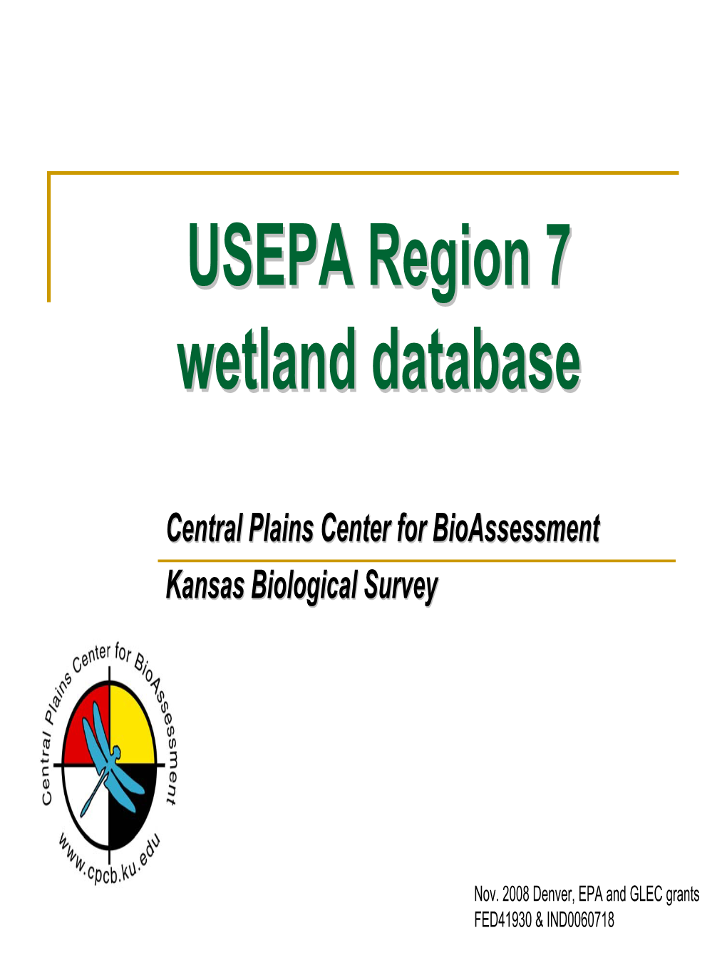 USEPA Region 7 Wetland Database