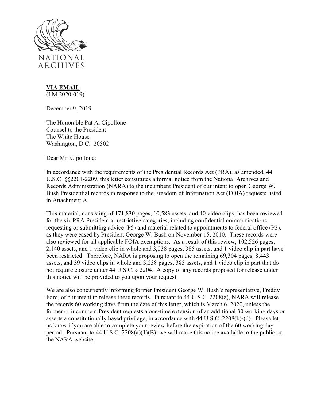 George W. Bush Presidential Records in Response to the Freedom of Information Act (FOIA) Requests Listed in Attachment A