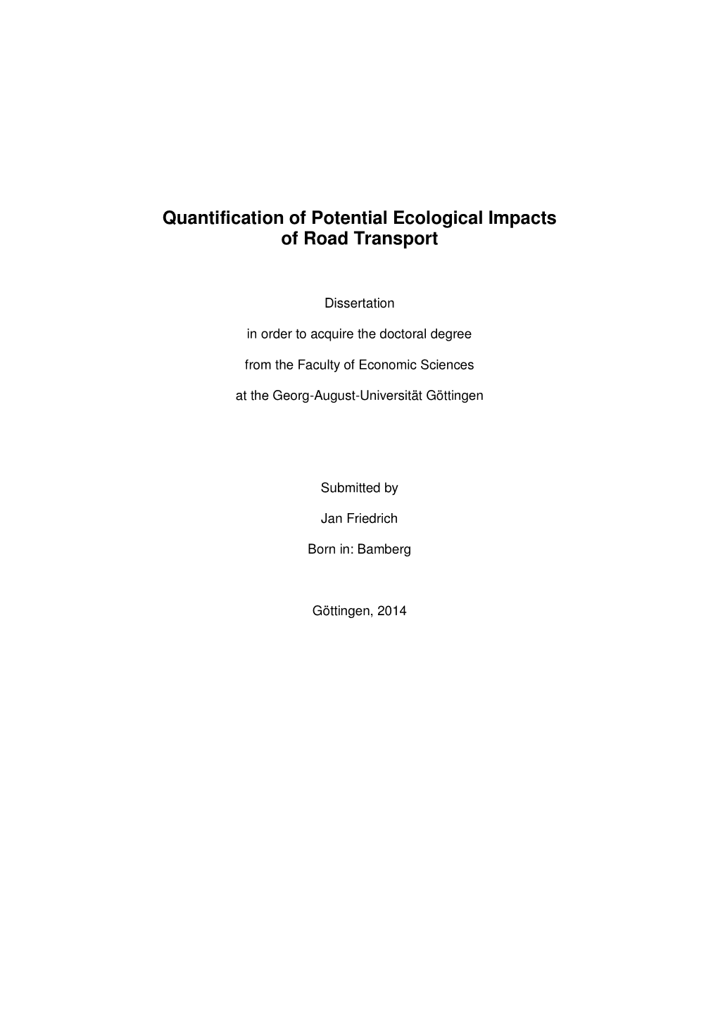 Quantification of Potential Ecological Impacts of Road Transport