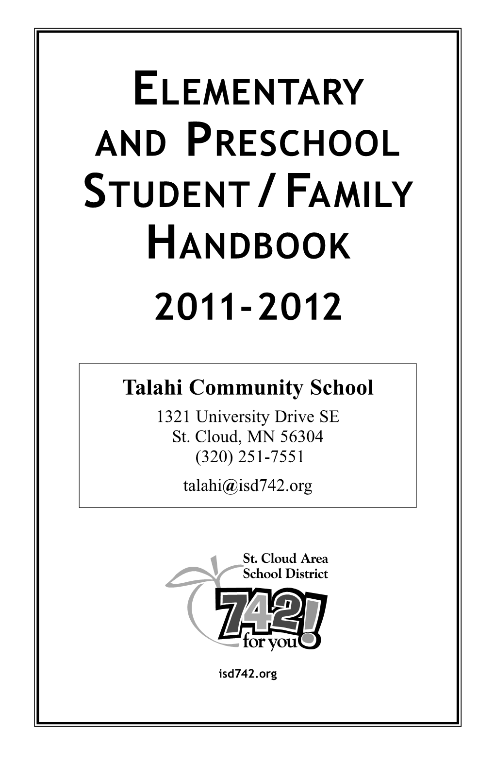 Elementary and Preschool Student /Family Handbook 2011- 2012