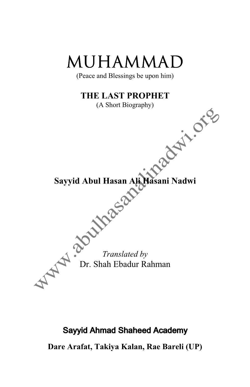 Muhammad the Last Prophet a Short Biography