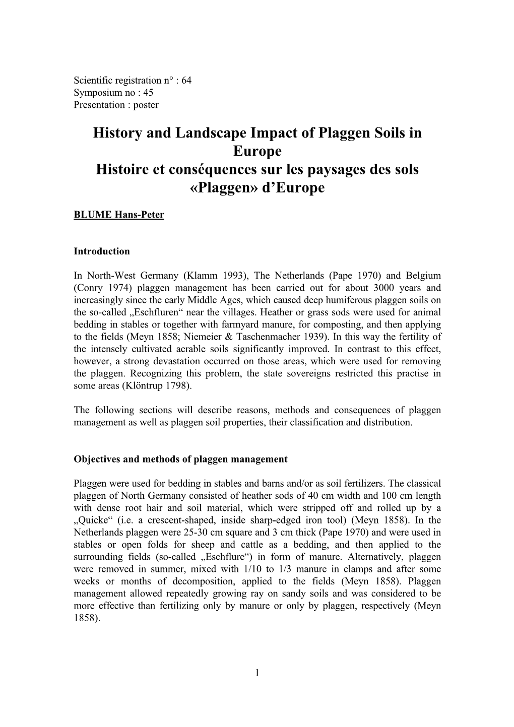 History and Landscape Impact of Plaggen Soils in Europe Histoire Et Conséquences Sur Les Paysages Des Sols «Plaggen» D’Europe