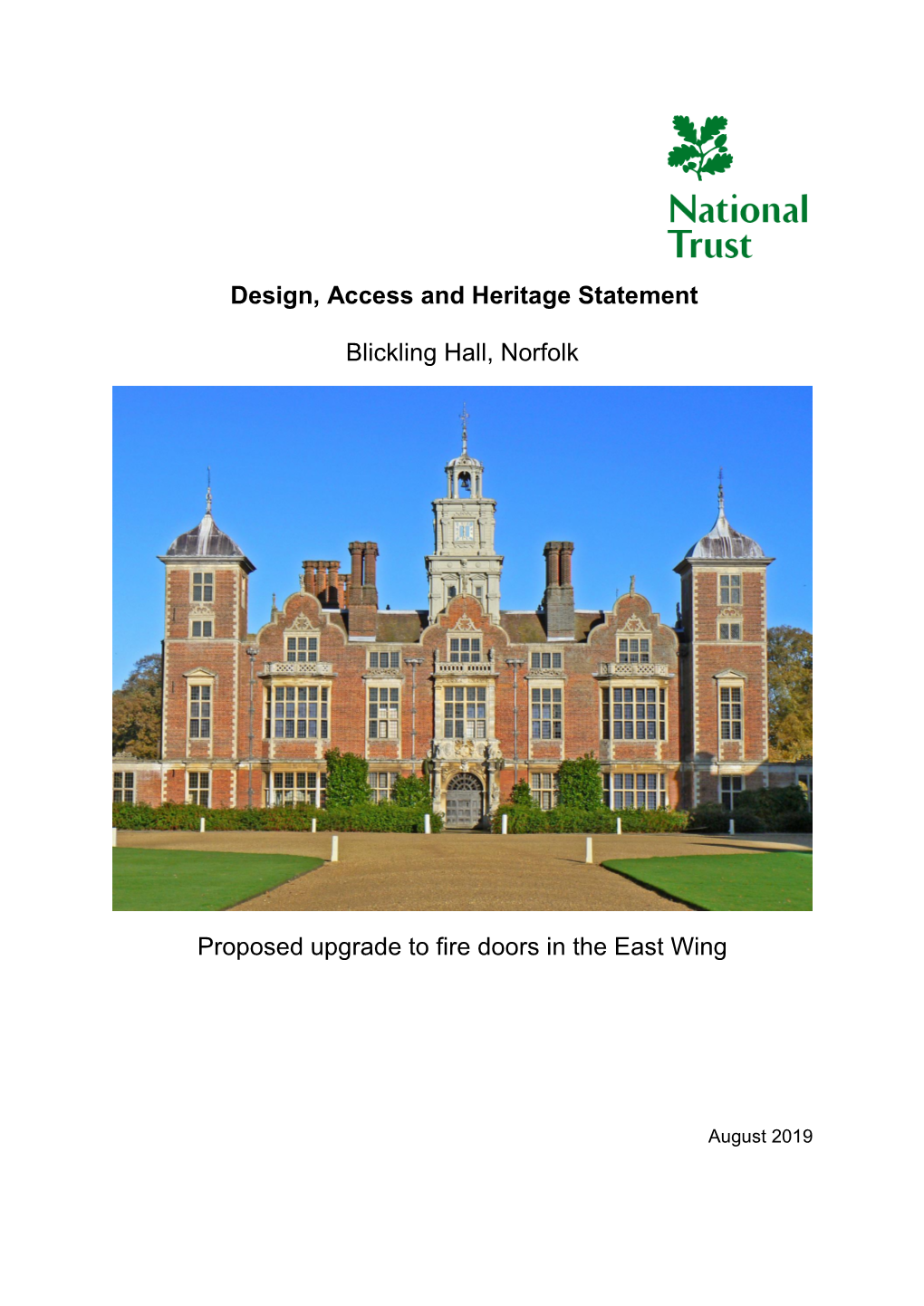 Design, Access and Heritage Statement Blickling Hall, Norfolk