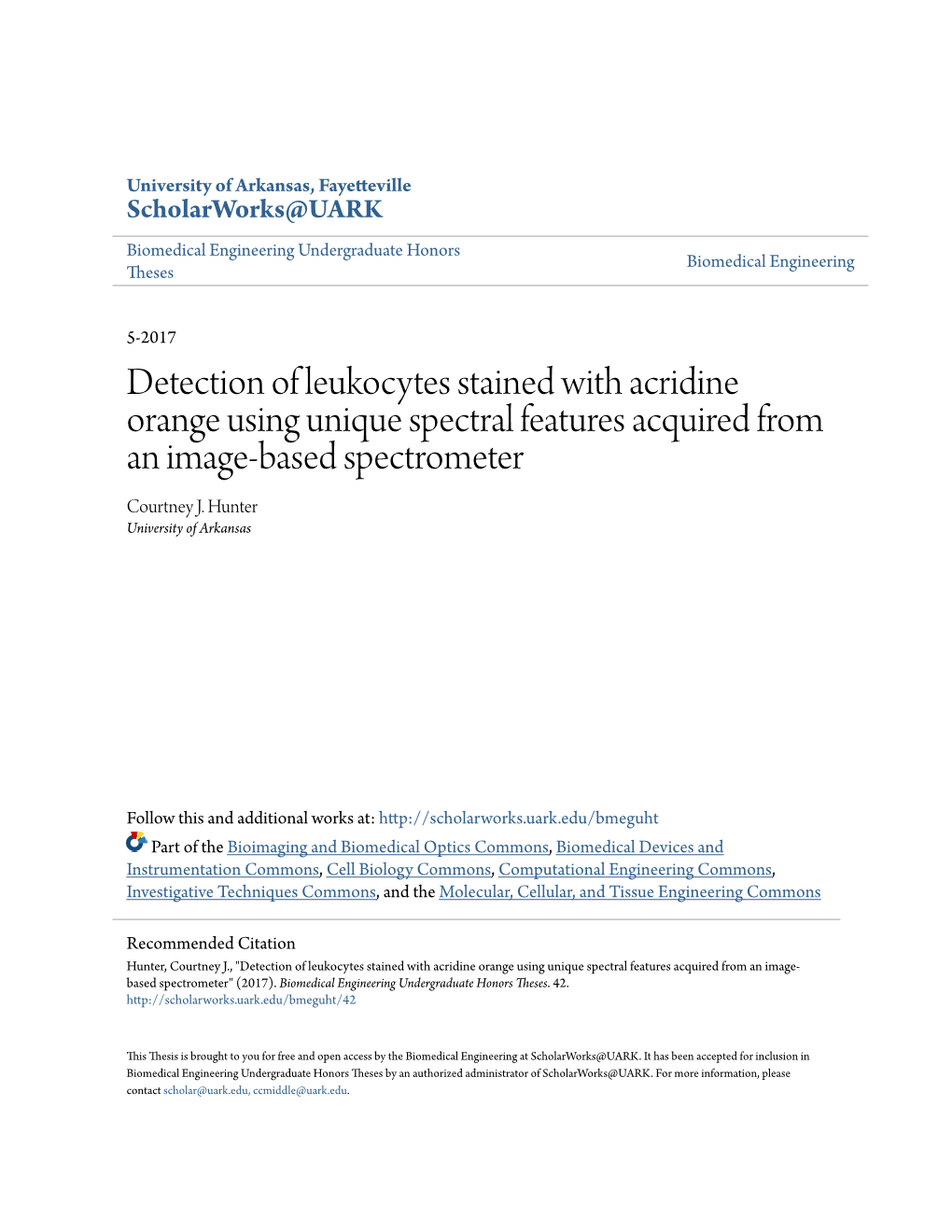 Detection of Leukocytes Stained with Acridine Orange Using Unique Spectral Features Acquired from an Image-Based Spectrometer Courtney J