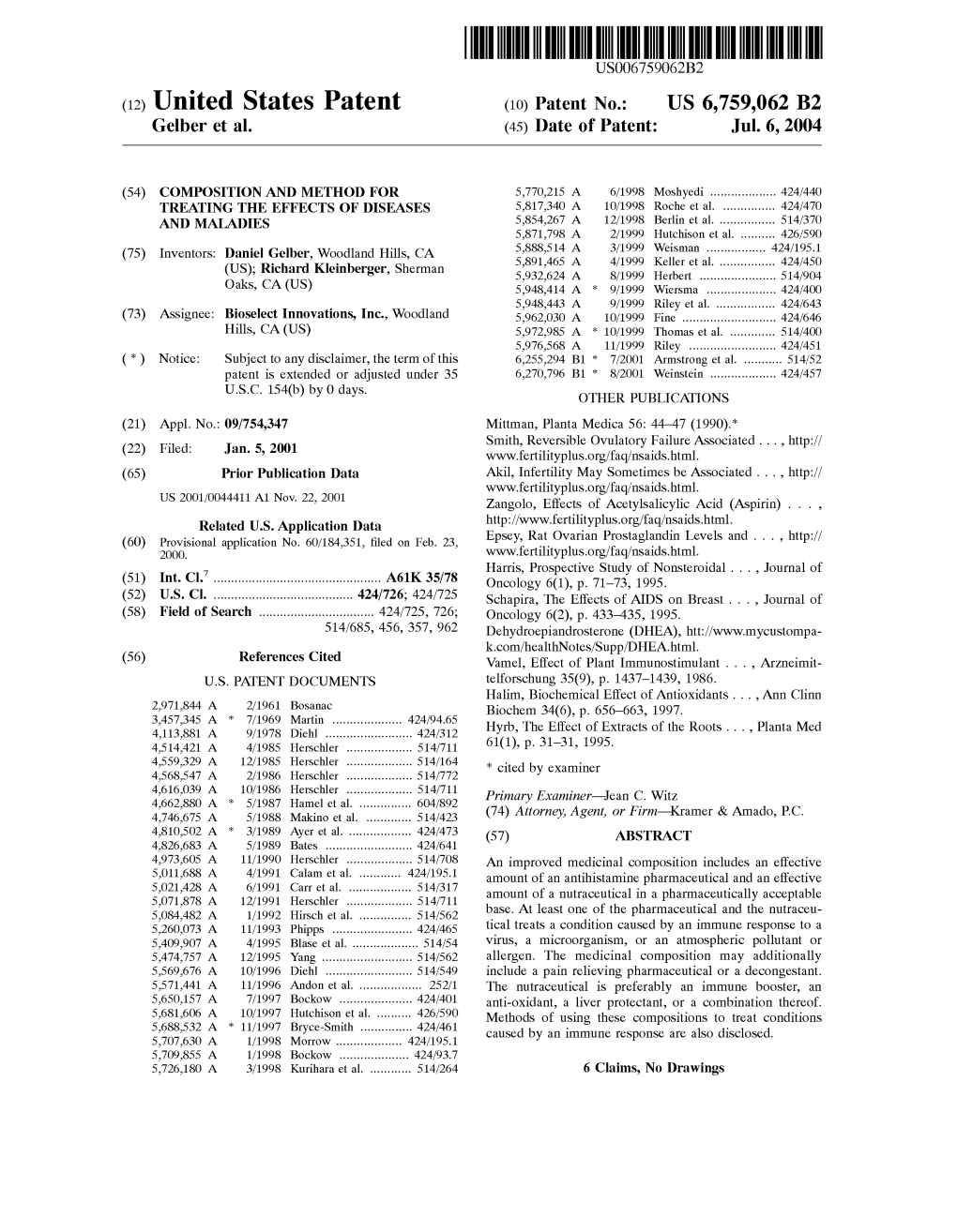 (12) United States Patent (10) Patent No.: US 6,759,062 B2 Gelber Et Al