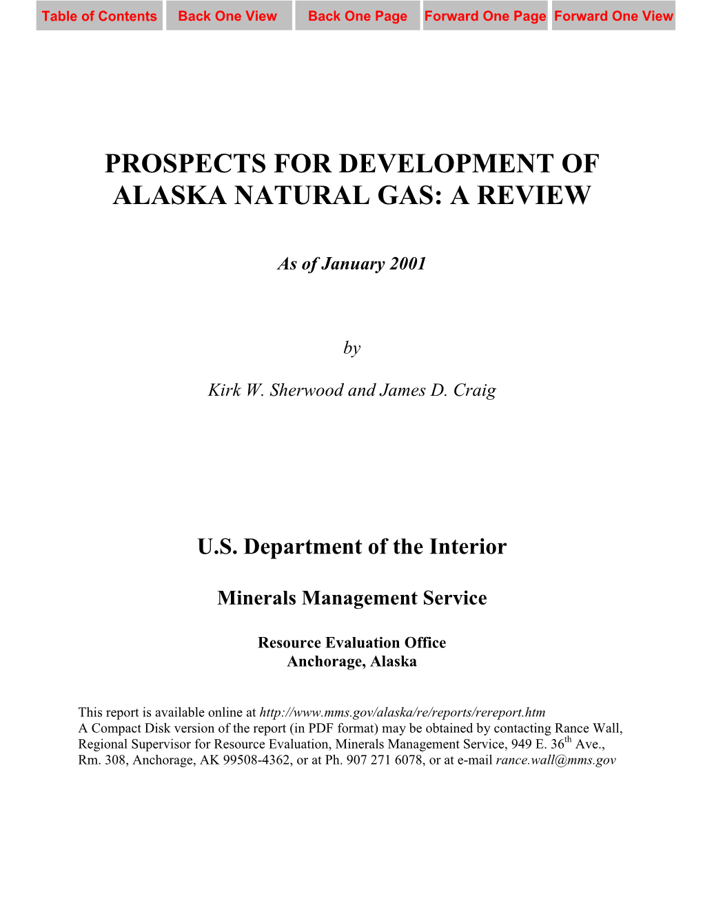 Prospects for Development of Alaska Natural Gas: a Review