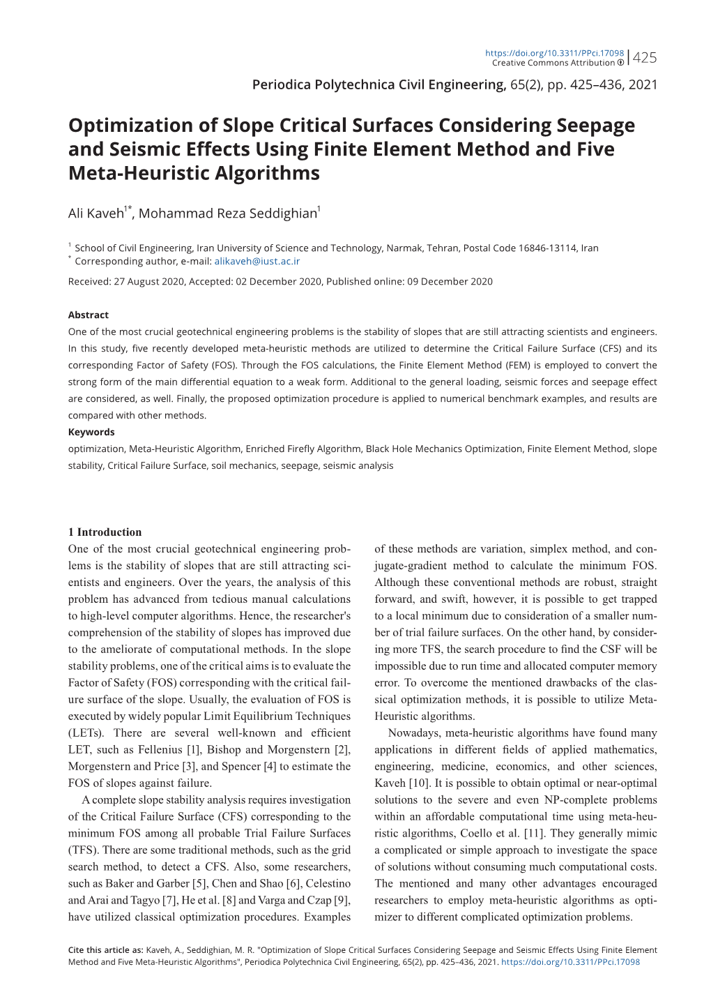 Optimization of Slope Critical Surfaces Considering Seepage and Seismic Effects Using Finite Element Method and Five Meta-Heuristic Algorithms