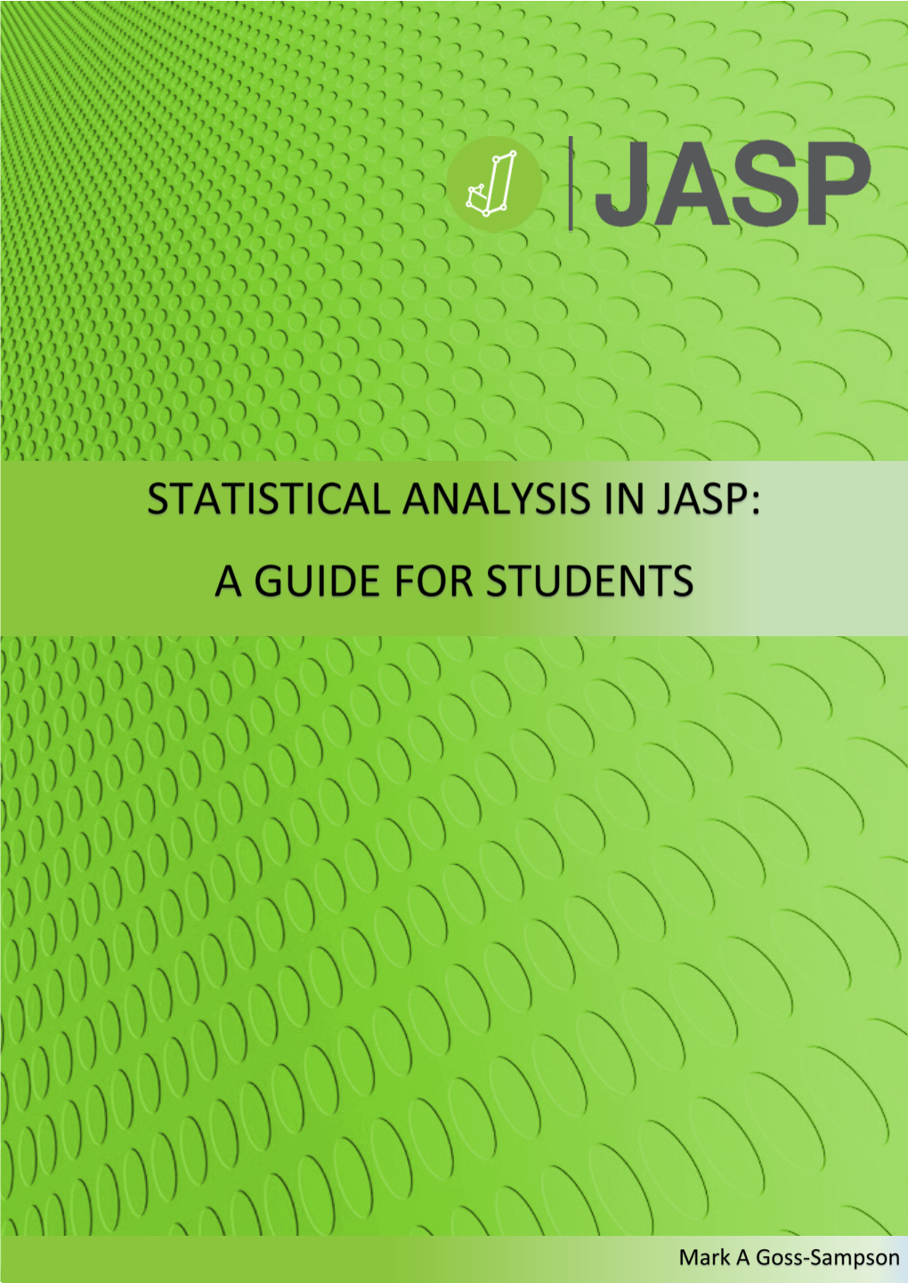 Statistical Analysis in JASP