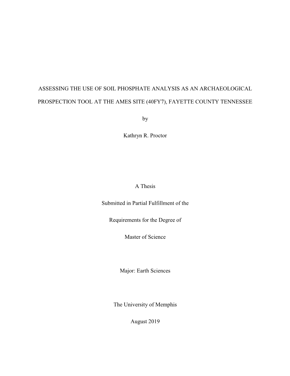 Assessing the Use of Soil Phosphate Analysis As an Archaeological Prospection Tool at the Ames Site (40Fy7), Fayette County Tenn
