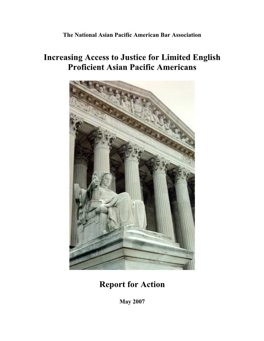 Increasing Access to Justice for Limited English Proficient Asian Pacific Americans