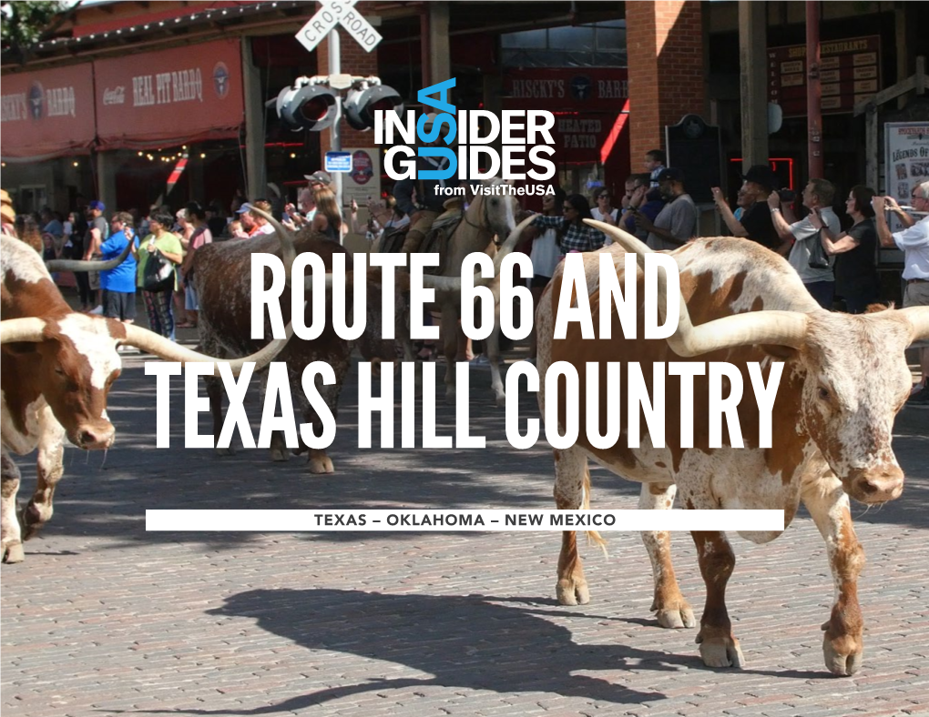 Texas – Oklahoma – New Mexico Route 66 and Texas Hill Country