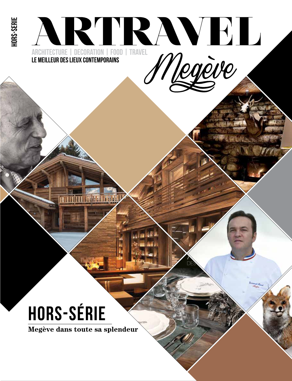 Hors-Série Le Meilleurdeslieuxcontemporains Architecture |Decoration |Foodtravel Rencontre|Emmanuel Renaut