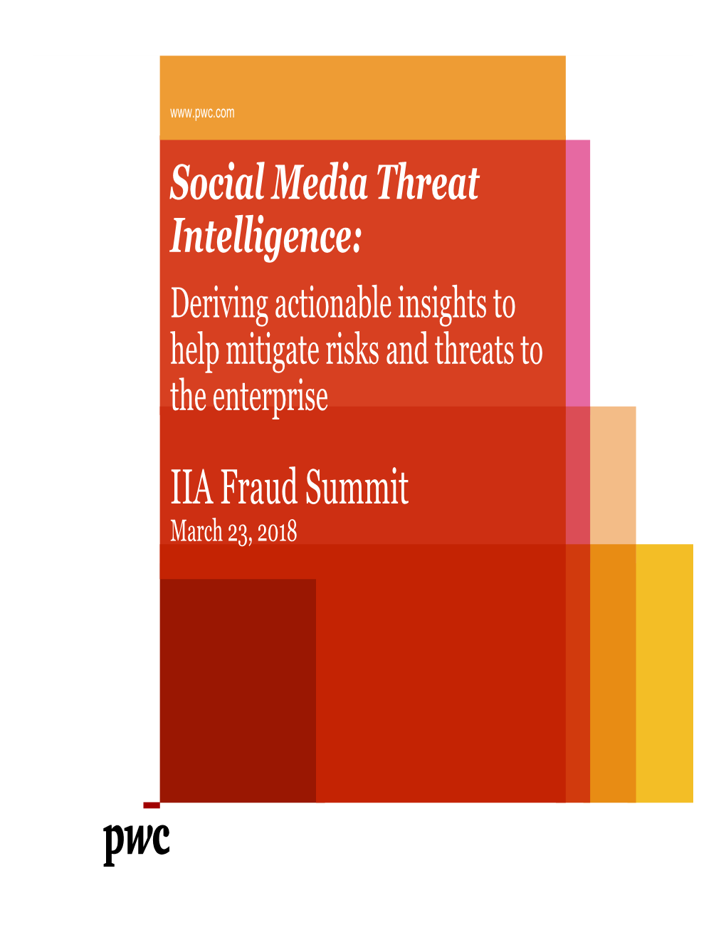 Social Media Threat Intelligence