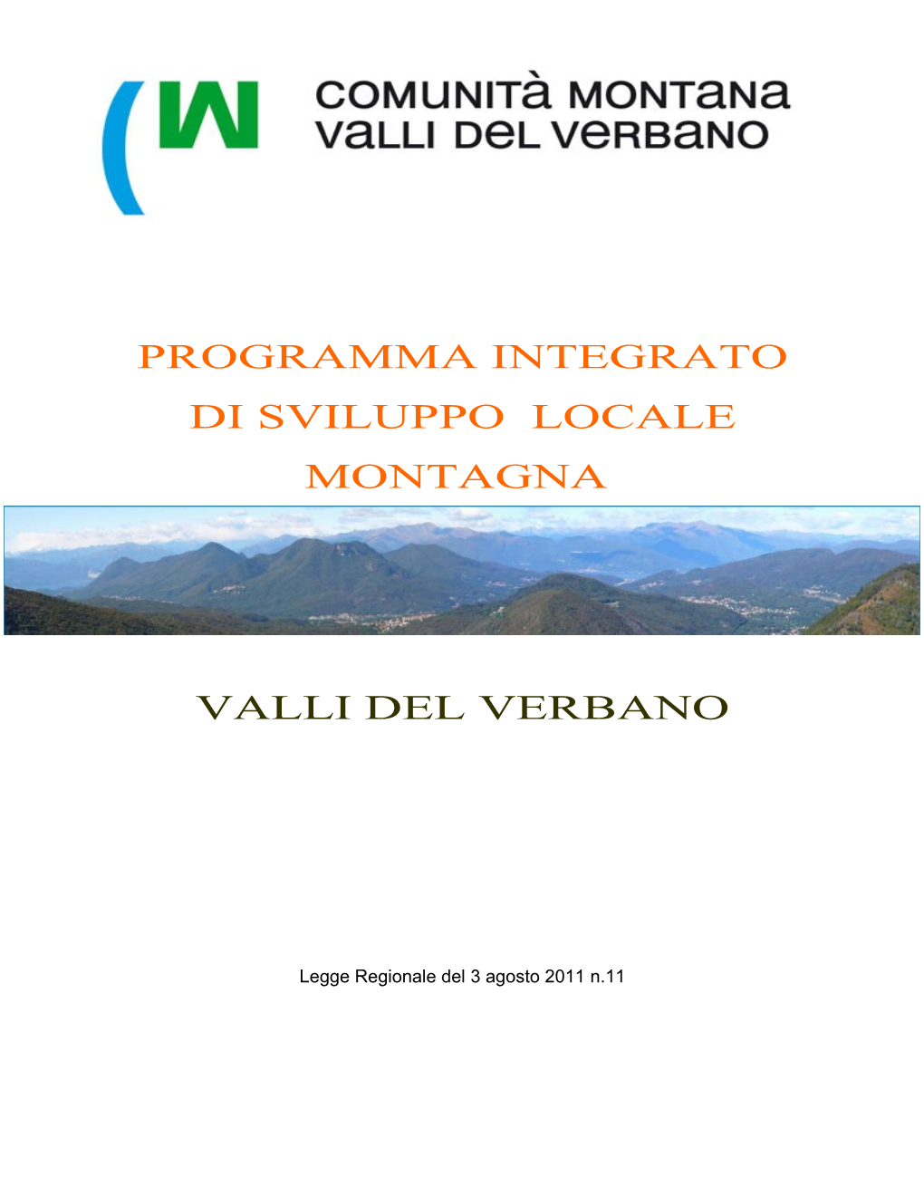 Programma Integrato Di Sviluppo Locale Montagna