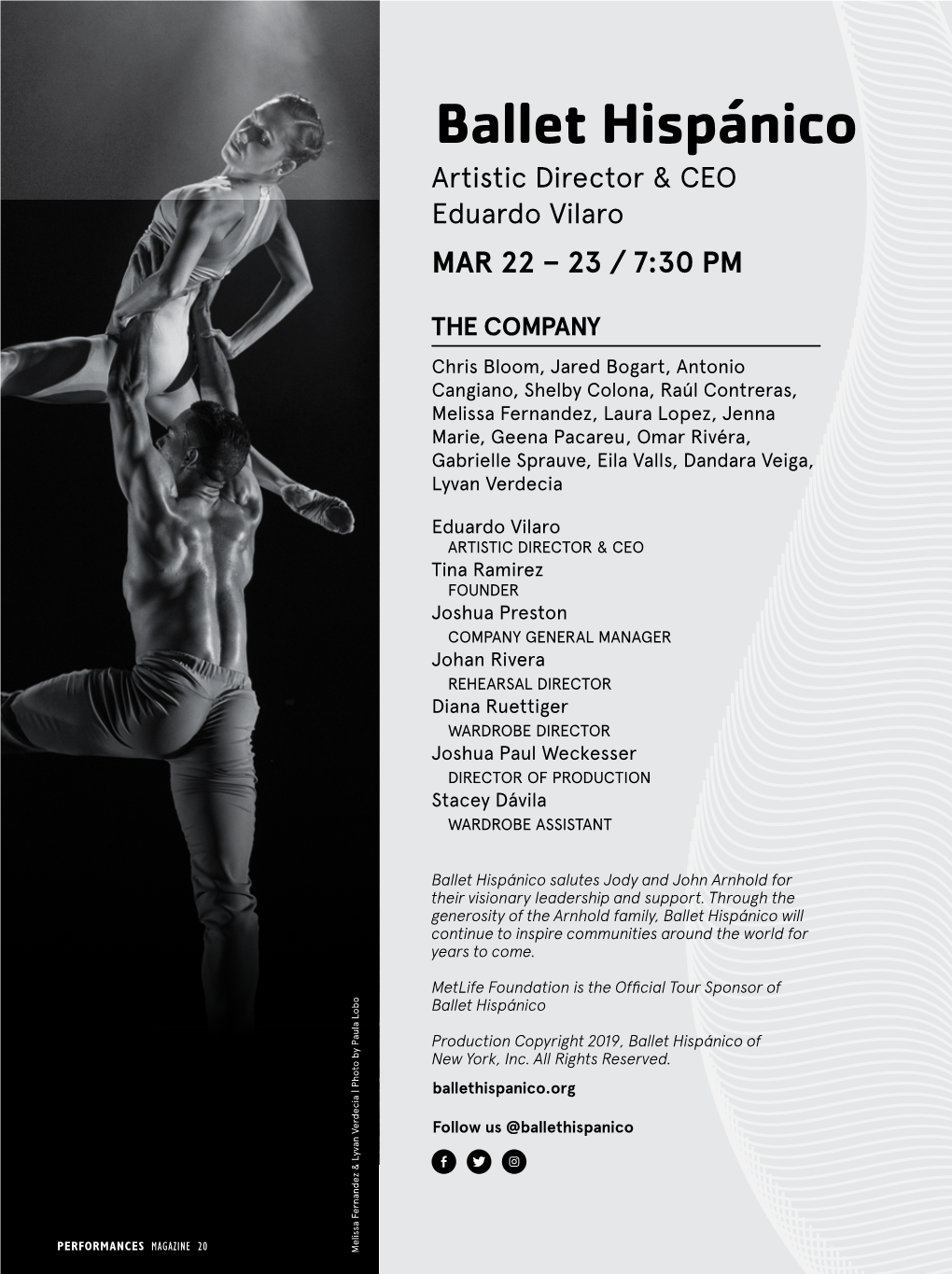 Ballet Hispánico Artistic Director & CEO Eduardo Vilaro MAR 22 – 23 / 7:30 PM