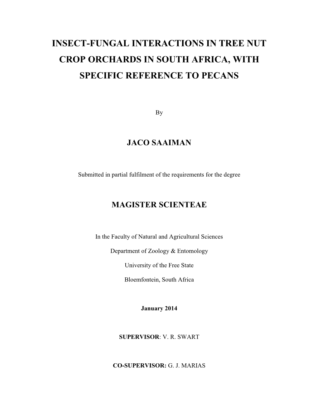 Insect-Fungal Interactions in Tree Nut Crop Orchards in South Africa, with Specific Reference to Pecans