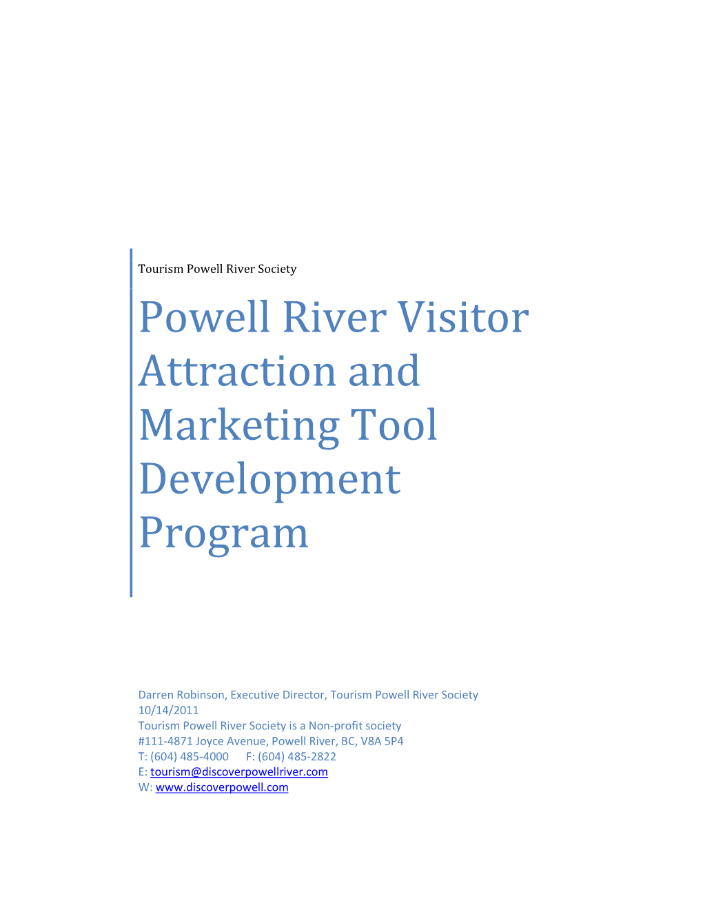 Powell River Visitor Attraction and Marketing Tool Development Program