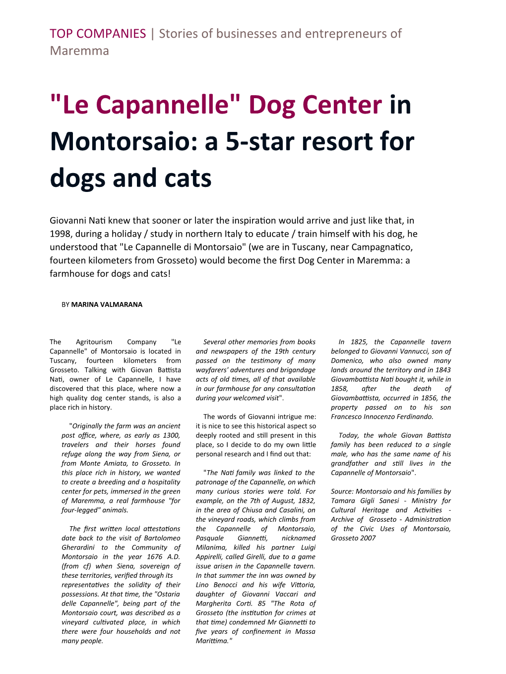 "Le Capannelle" Dog Center in Montorsaio: a 5-Star Resort for Dogs and Cats