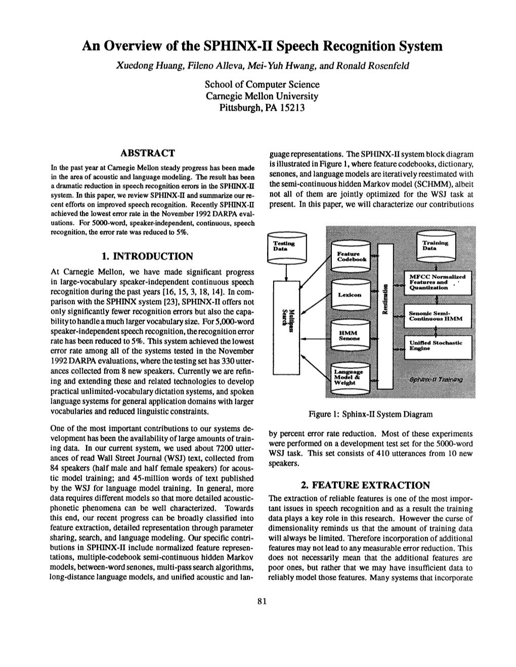 An Overview of the SPHINX-II Speech Recognition System