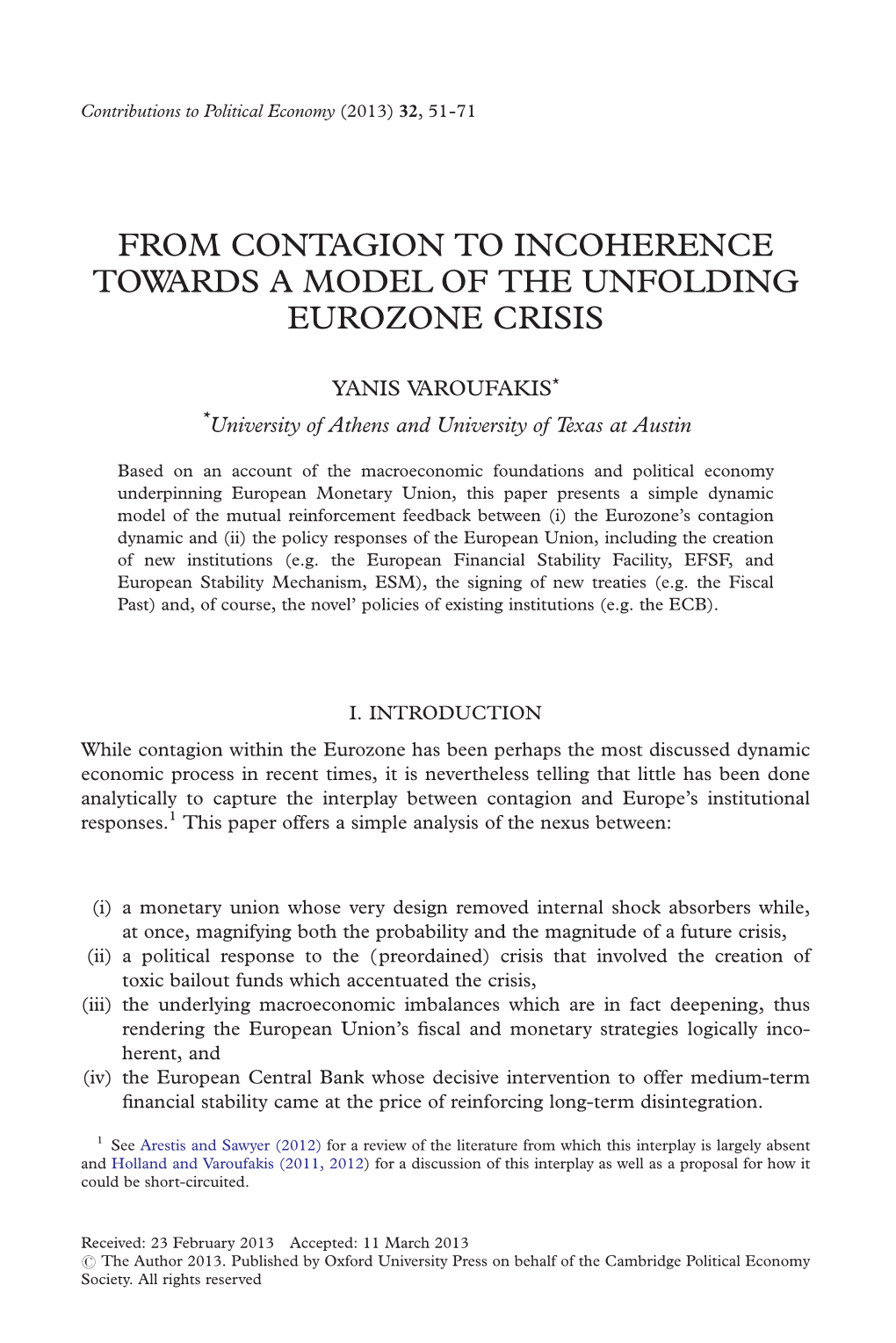 Towards a Model of the Unfolding Eurozone Crisis