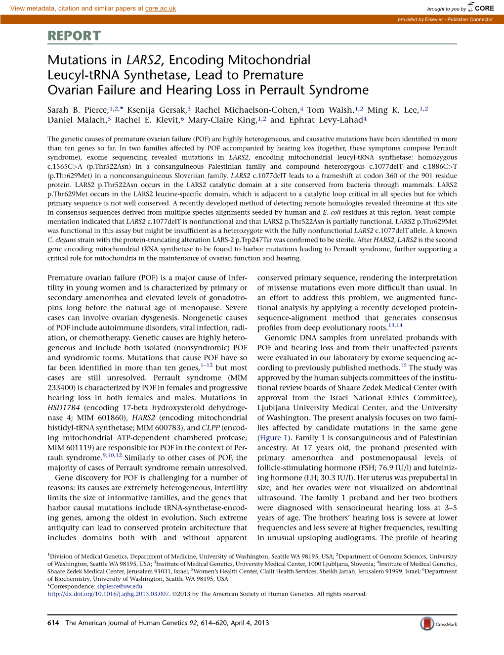 Mutations in LARS2, Encoding Mitochondrial Leucyl-Trna Synthetase, Lead to Premature Ovarian Failure and Hearing Loss in Perrault Syndrome