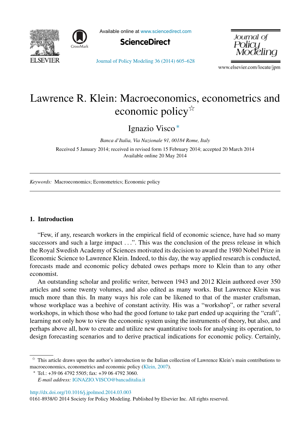 Lawrence R. Klein: Macroeconomics, Econometrics and ଝ