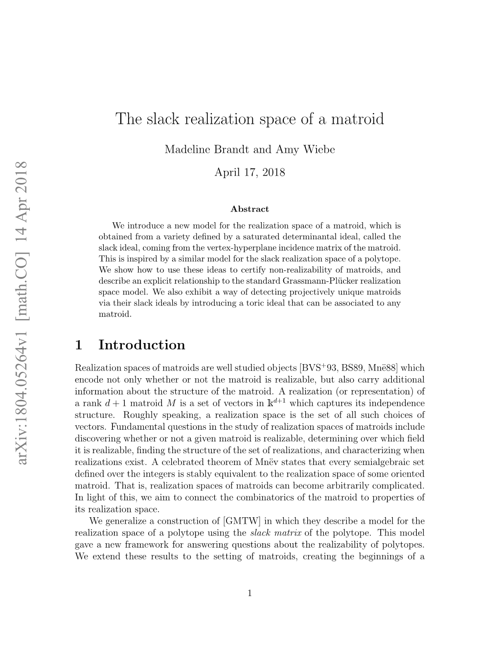 The Slack Realization Space of a Matroid Arxiv:1804.05264V1 [Math