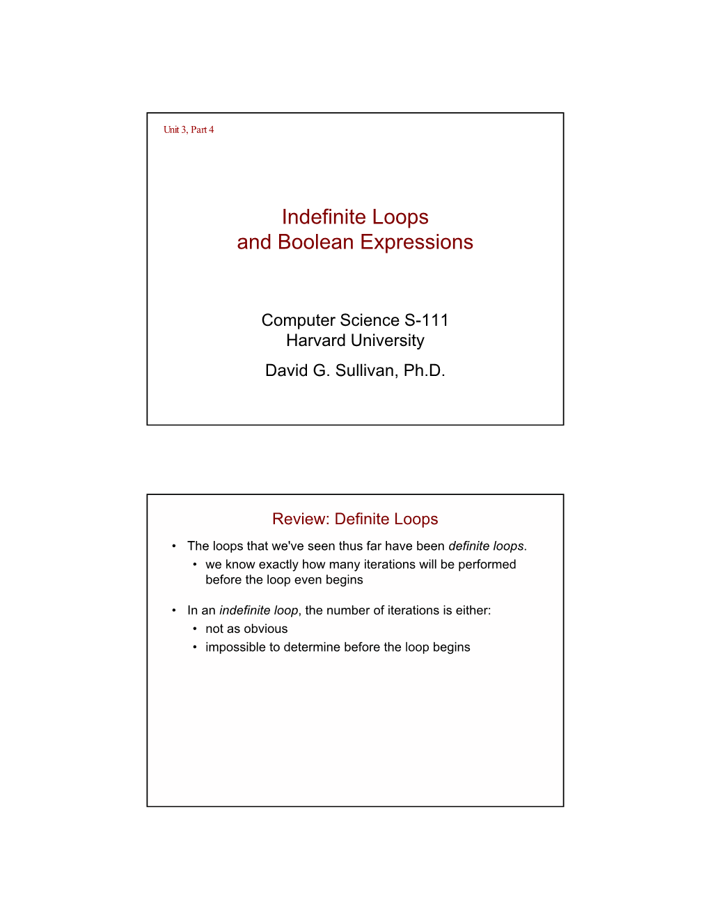 Indefinite Loops and Boolean Expressions