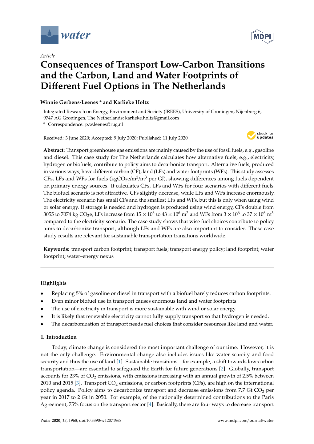 Consequences of Transport Low-Carbon Transitions and the Carbon, Land and Water Footprints of Diﬀerent Fuel Options in the Netherlands