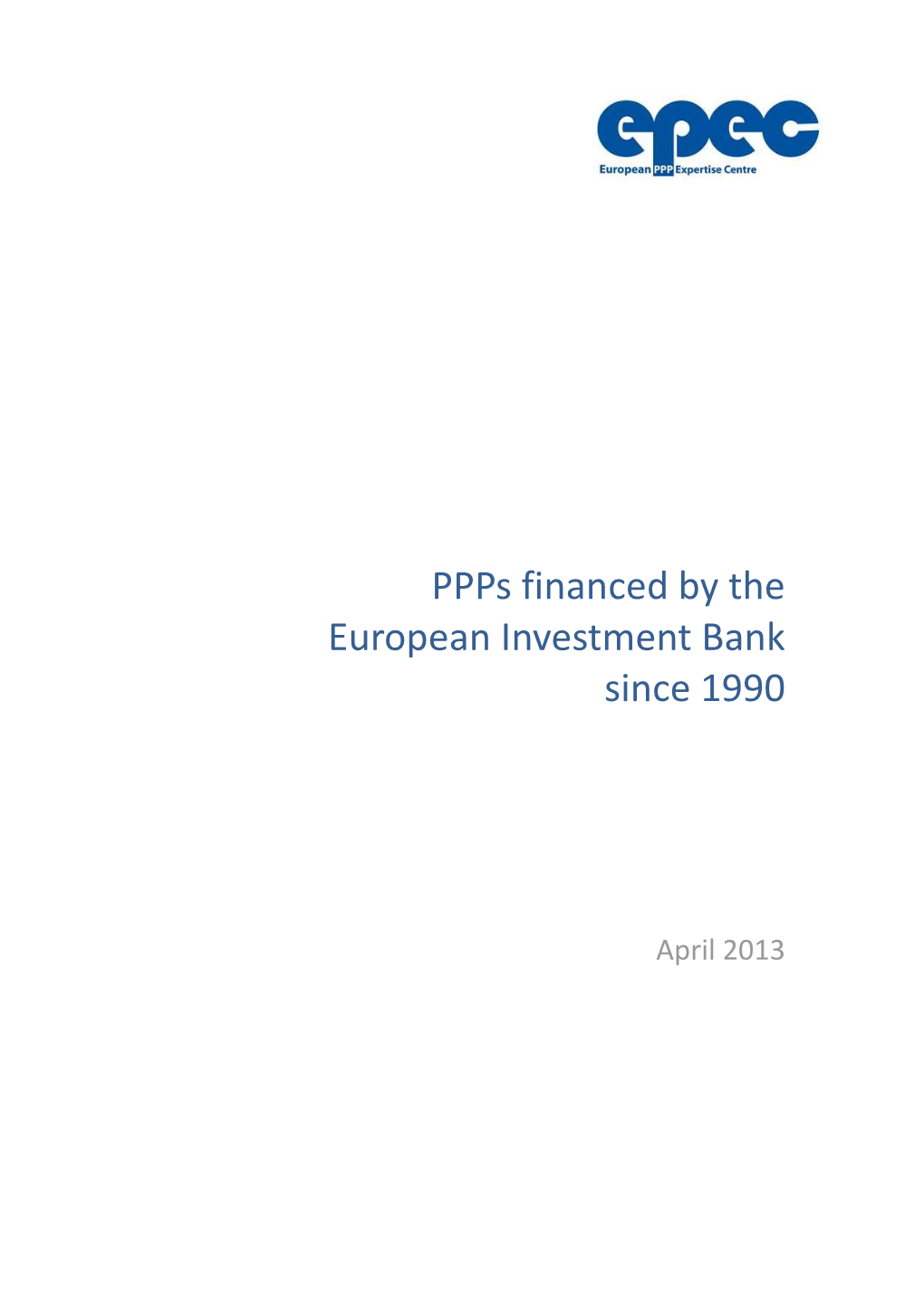 EPEC Ppps Financed by the European Investment Bank Since