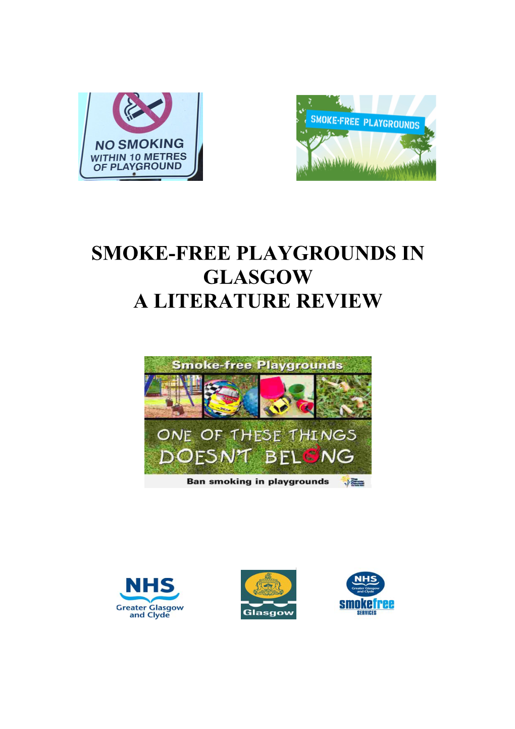 Smoke-Free Playgrounds in Glasgow a Literature Review