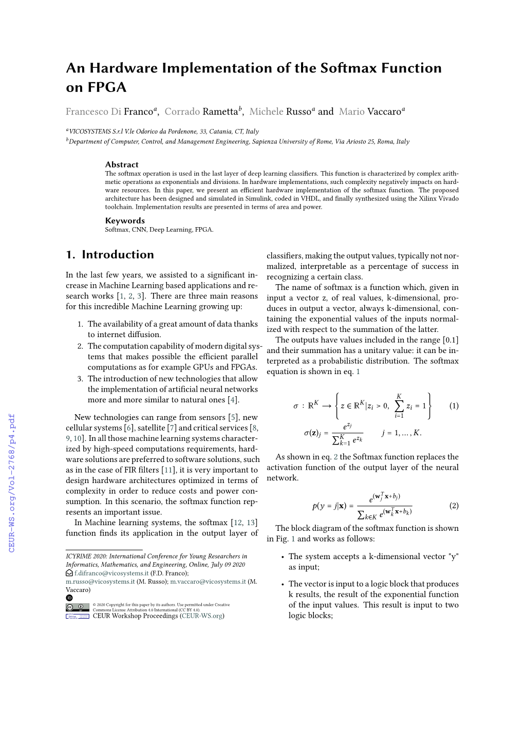 An Hardware Implementation of the Softmax Function on FPGA