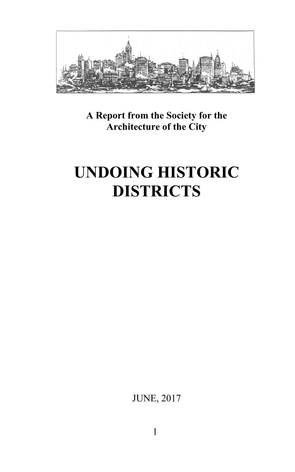 Undoing Historic Districts