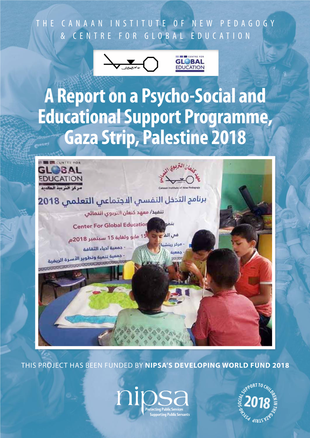 A Report on a Psycho-Social and Educational Support Programme, Gaza Strip, Palestine 2018