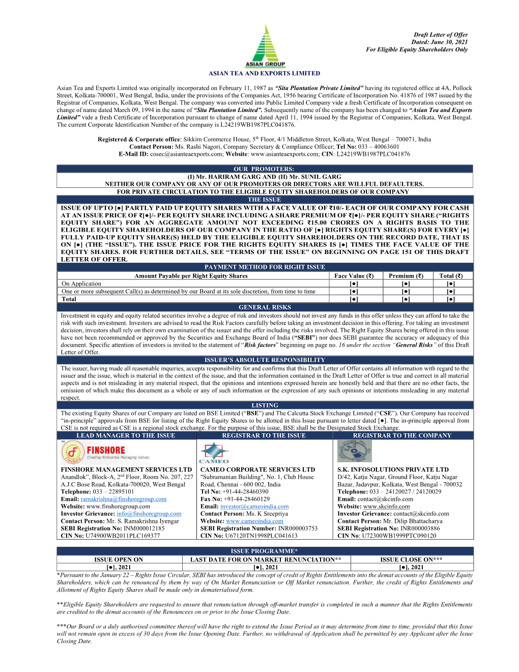 June 30, 2021 for Eligible Equity Shareholders Only ASIAN