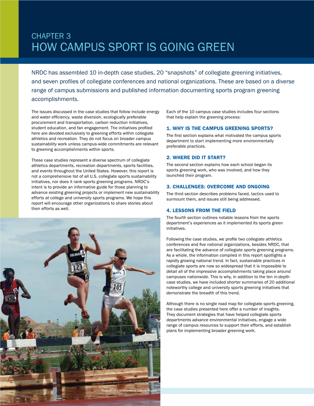 Collegiate Game Changers: How Campus Sport Is Going Greenphoto | PAGE Courtesy 20 of University of Colorado Boulder