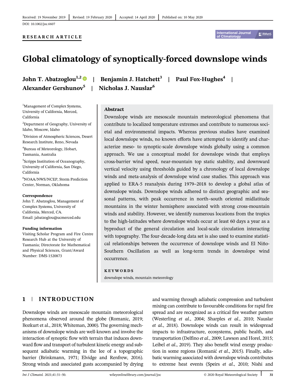 Global Climatology of Synoptically‐Forced Downslope Winds