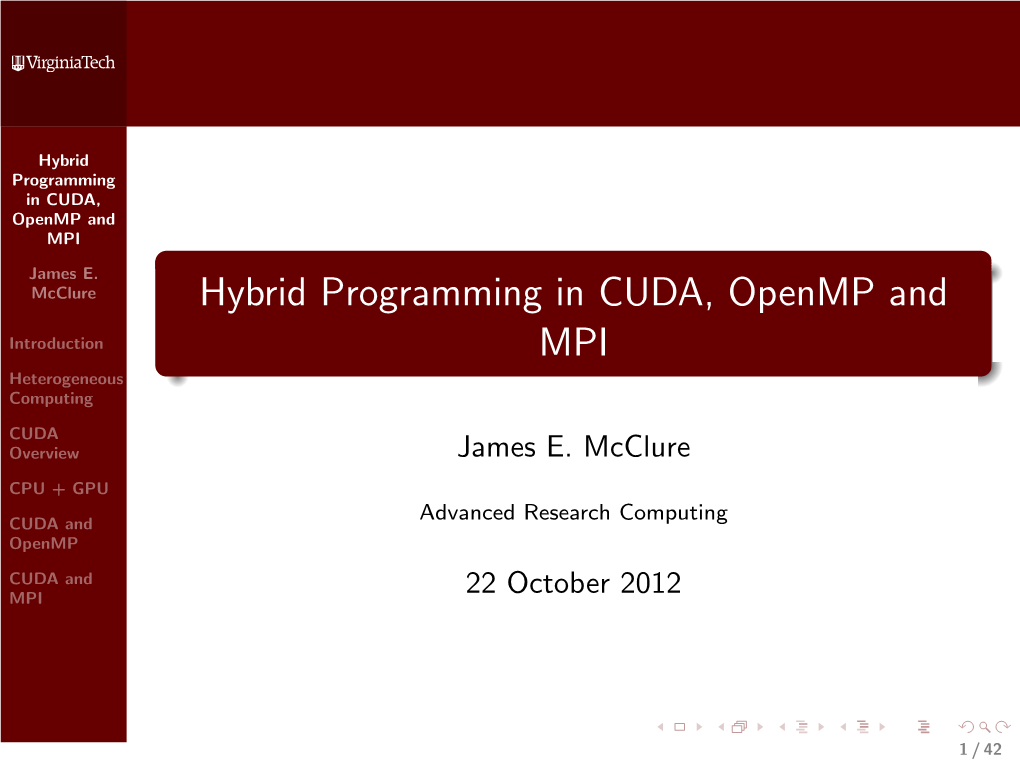 Hybrid Programming in CUDA, Openmp and MPI