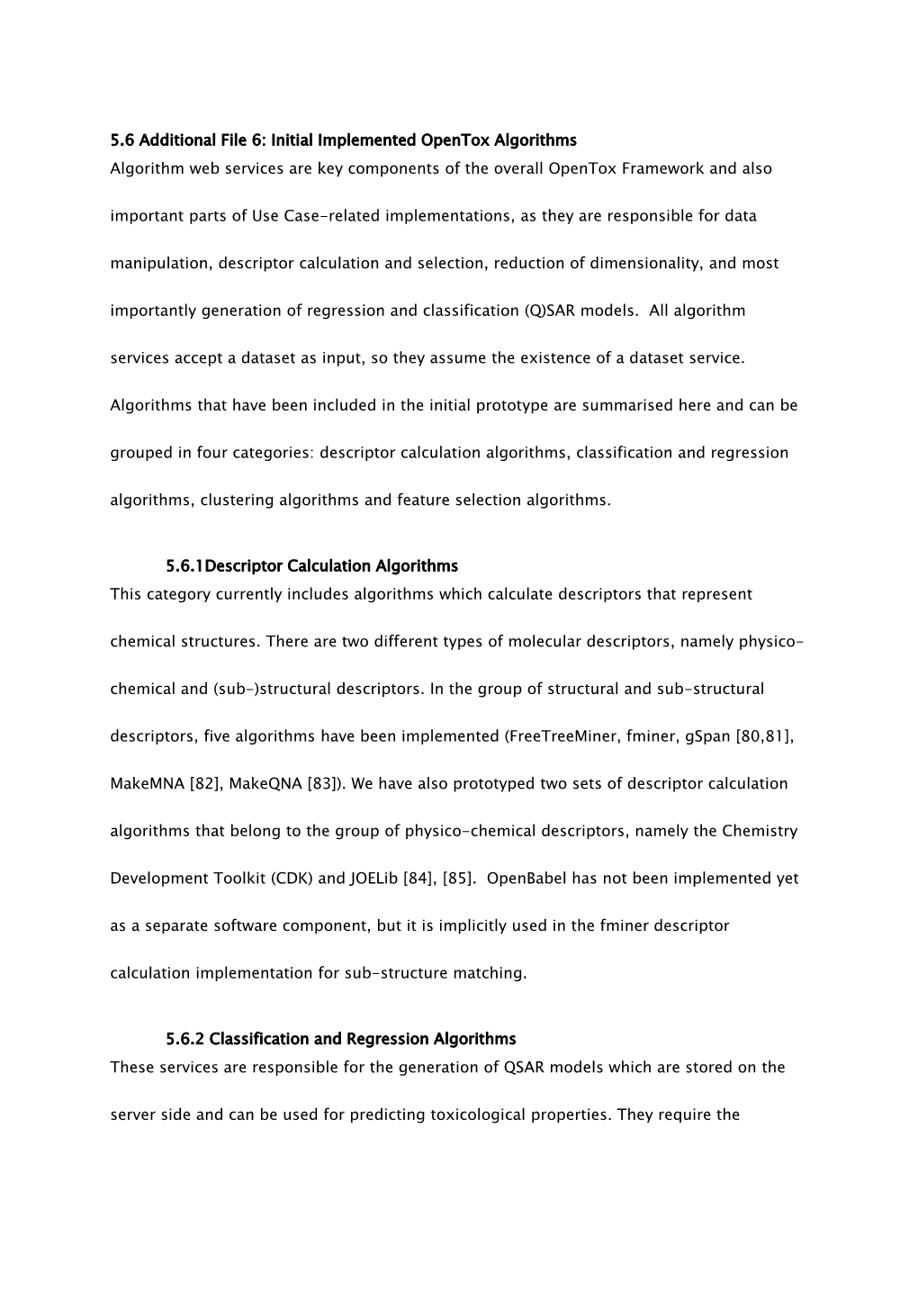 5.6 Additional File 6: Initial Implemented Opentox Algorithms