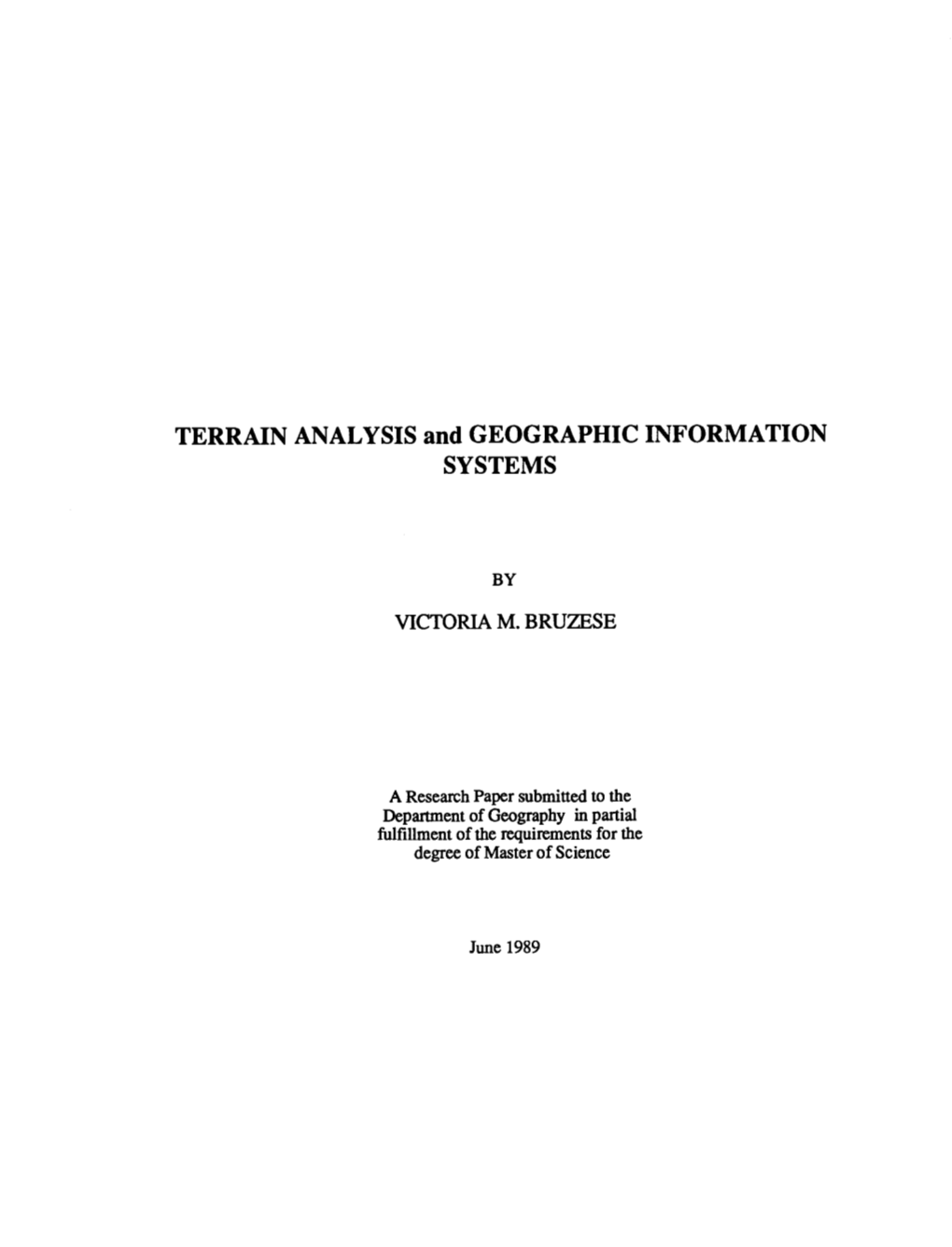 TERRAIN ANALYSIS and GEOGRAPHIC INFORMATION SYSTEMS