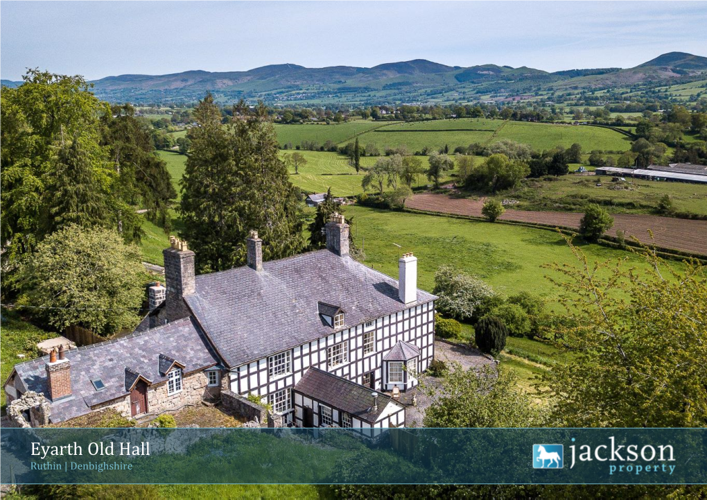 Eyarth Old Hall Ruthin | Denbighshire