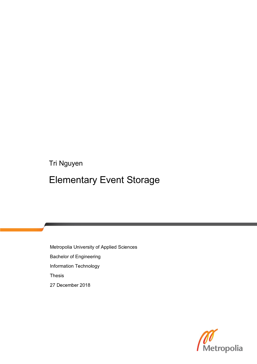 Elementary Event Storage