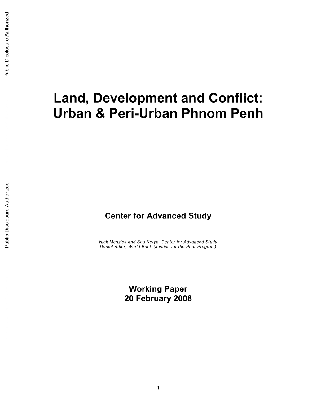 Land, Development and Conflict: Urban & Peri-Urban Phnom Penh